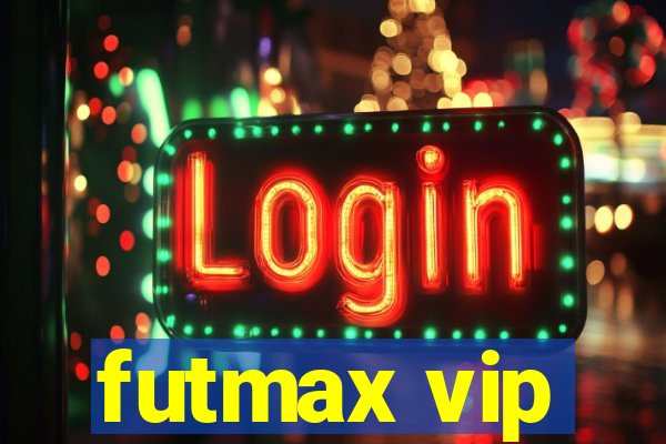 futmax vip