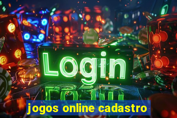 jogos online cadastro