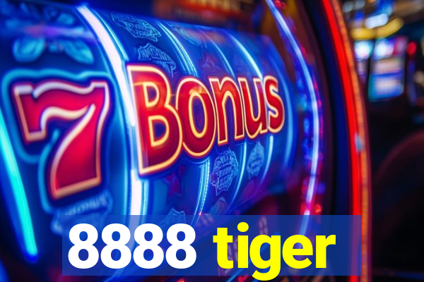 8888 tiger