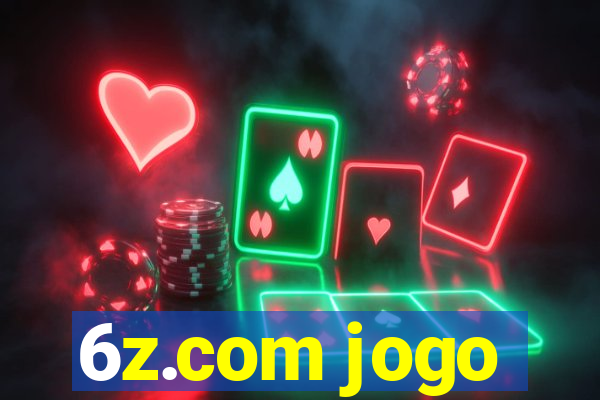 6z.com jogo