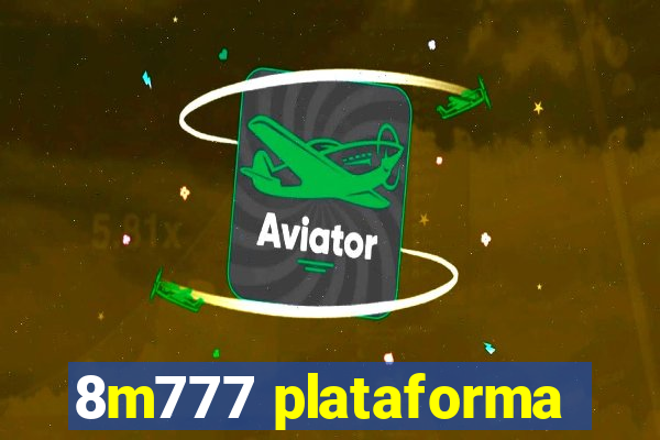 8m777 plataforma