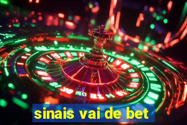 sinais vai de bet