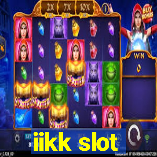 iikk slot