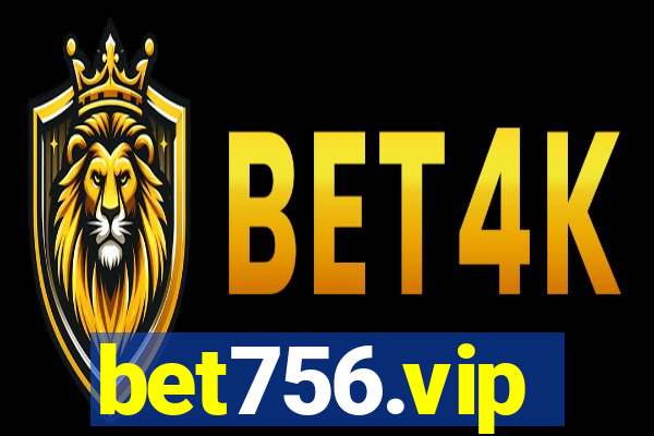 bet756.vip