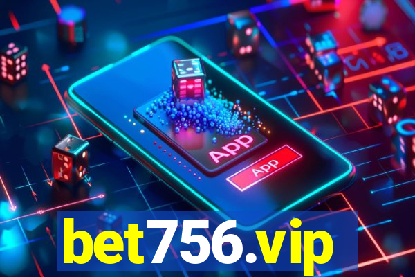 bet756.vip