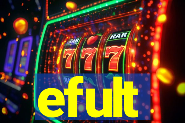 efult