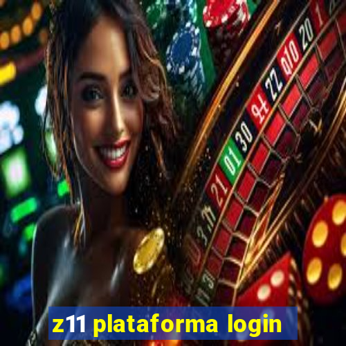 z11 plataforma login