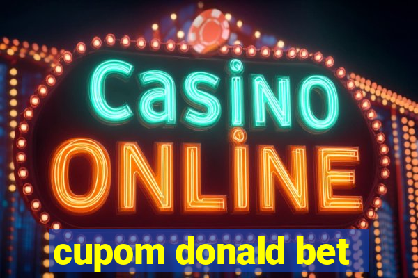 cupom donald bet