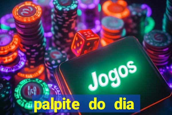 palpite do dia jogo do bicho kaledri hoje