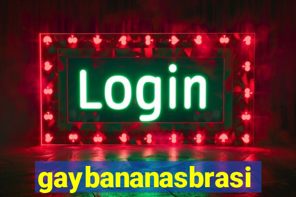 gaybananasbrasil.com