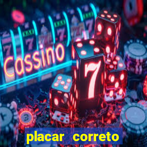 placar correto jogos de hoje