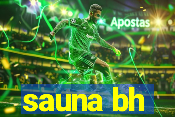 sauna bh