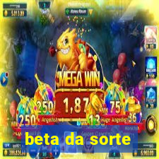 beta da sorte