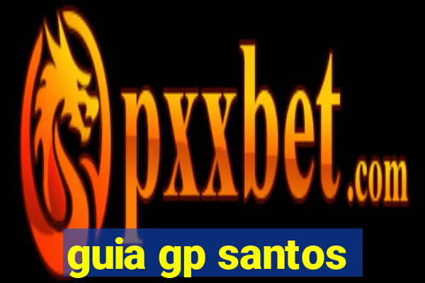 guia gp santos