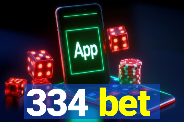 334 bet