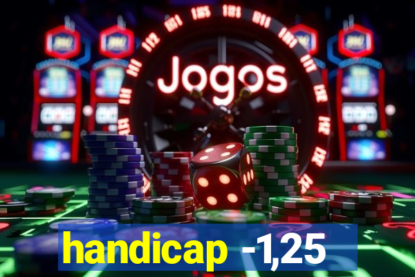 handicap -1,25