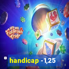 handicap -1,25