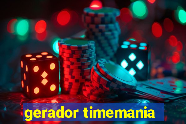 gerador timemania