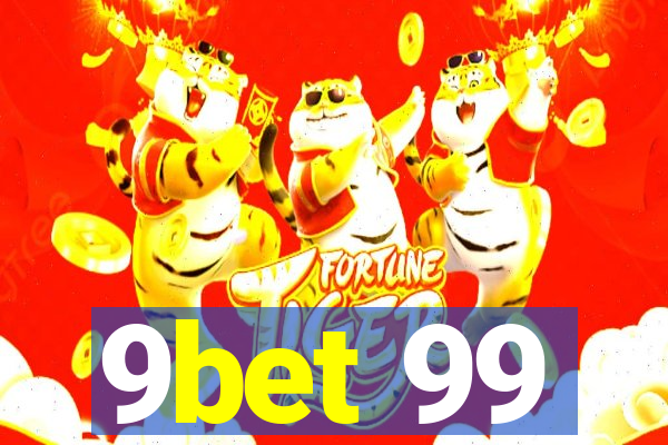 9bet 99