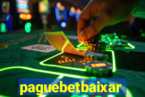 paguebetbaixar