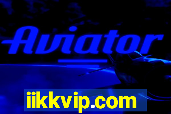 iikkvip.com