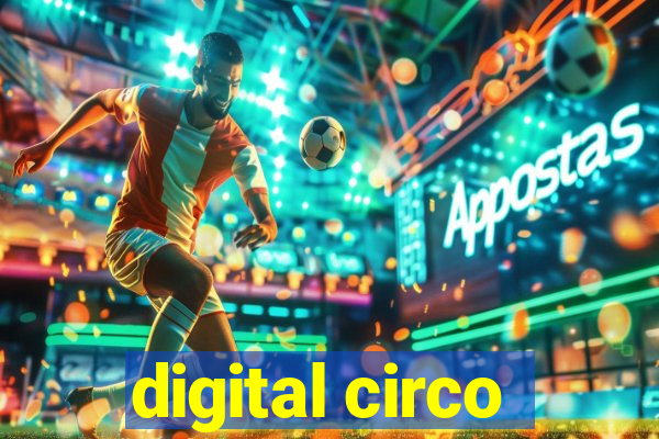 digital circo