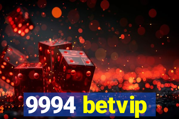 9994 betvip