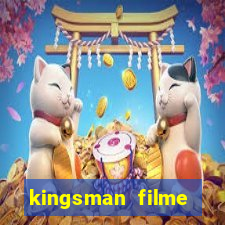 kingsman filme completo dublado superflix