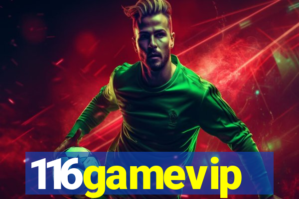 116gamevip