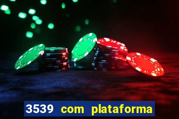 3539 com plataforma de jogos