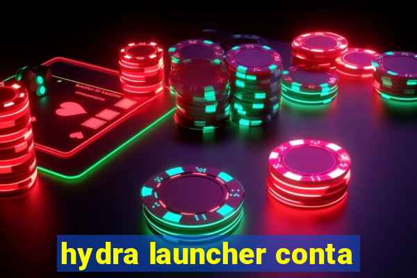 hydra launcher conta