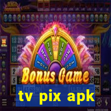 tv pix apk