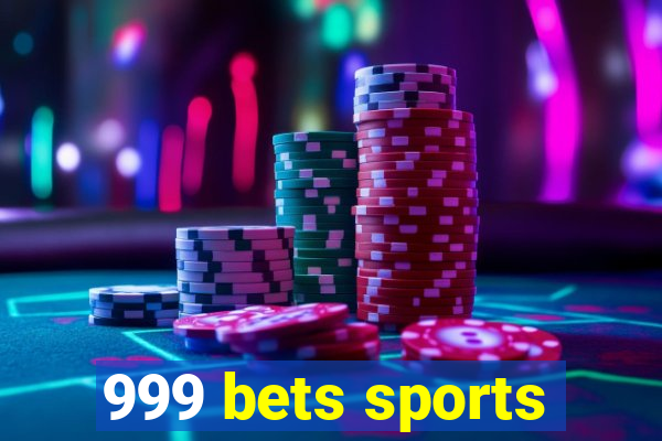 999 bets sports