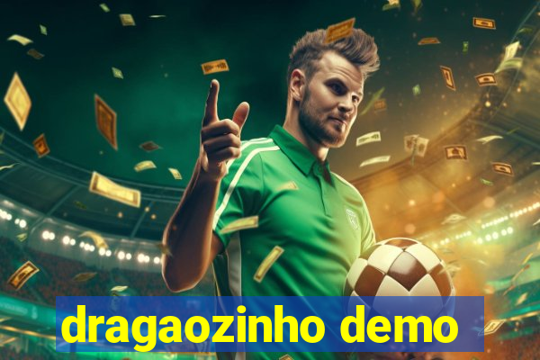 dragaozinho demo