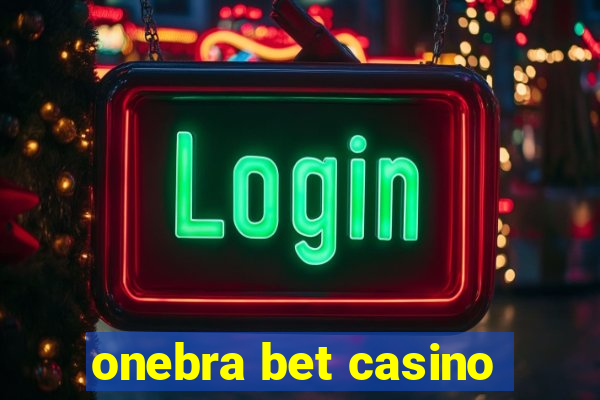 onebra bet casino