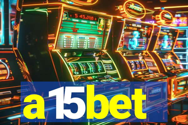 a15bet