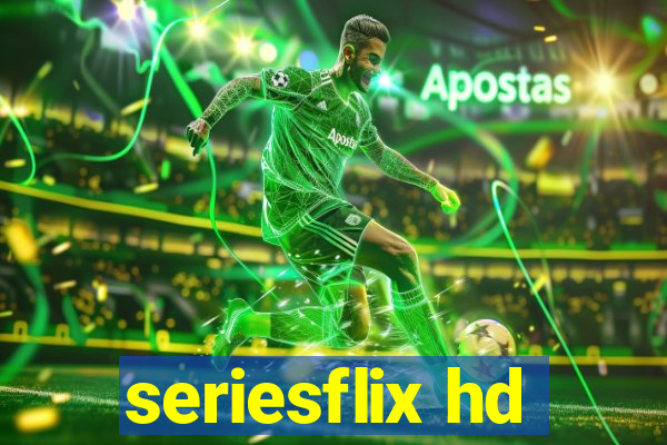 seriesflix hd