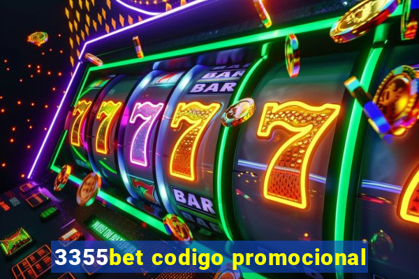 3355bet codigo promocional