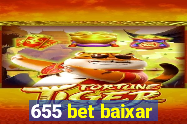 655 bet baixar