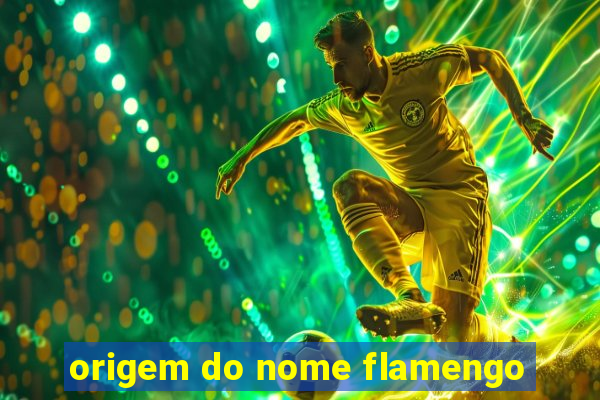 origem do nome flamengo