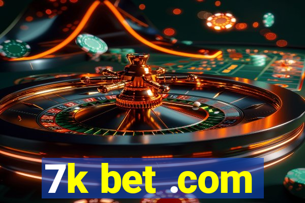 7k bet .com