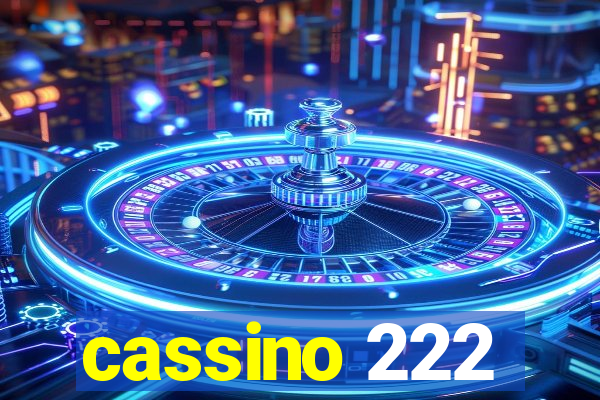 cassino 222