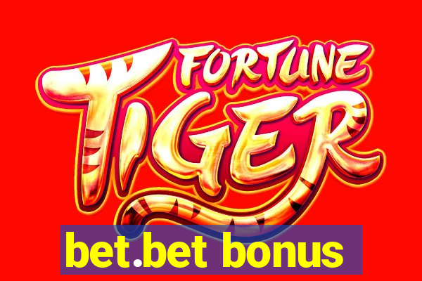 bet.bet bonus