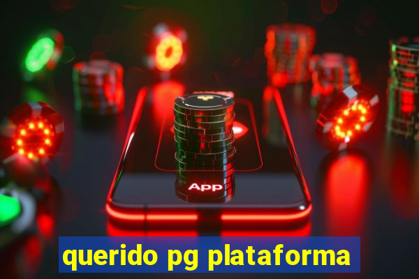 querido pg plataforma