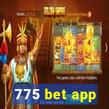 775 bet app