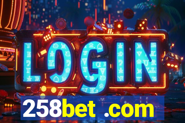 258bet .com