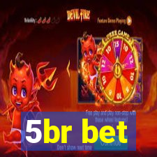 5br bet