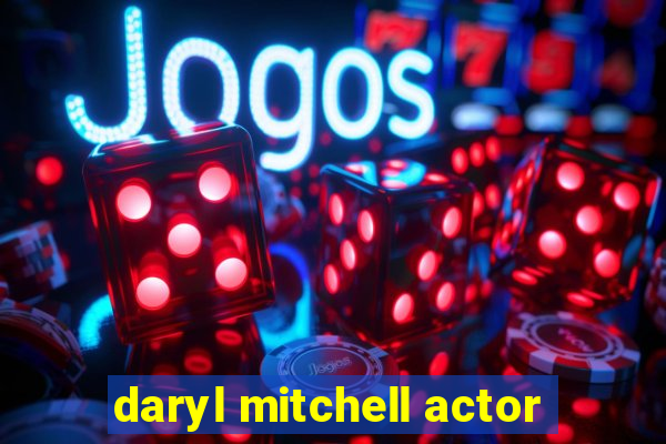 daryl mitchell actor