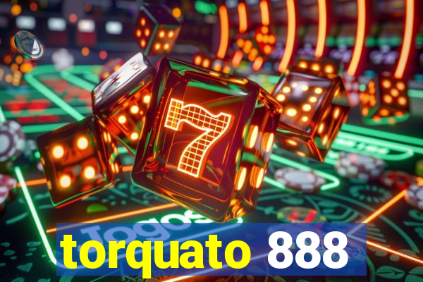 torquato 888