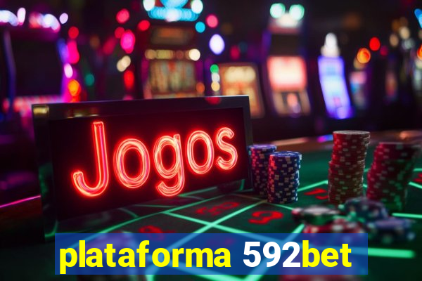 plataforma 592bet